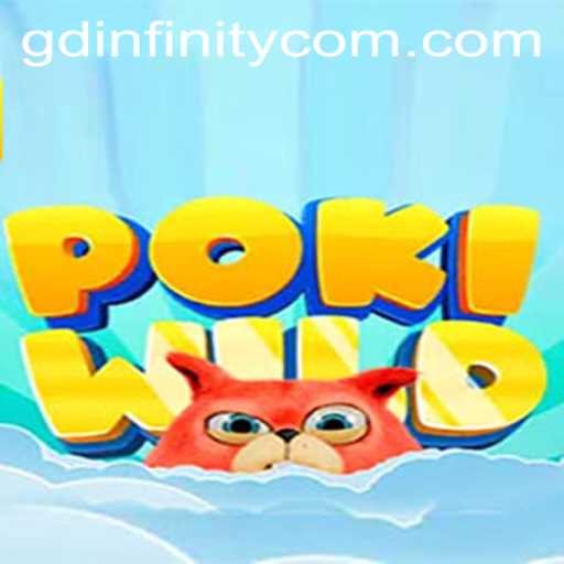 PokiWild: An Immersive Adventure with GDInfinity
